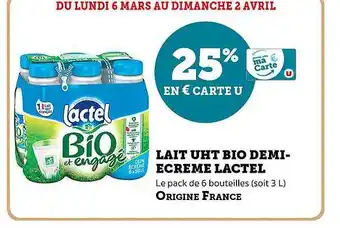 Super U Lait uht bio demi-écrémé lactel offre