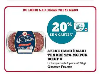 Super U Steak haché maxi tendre 12% mg pur bœuf u offre