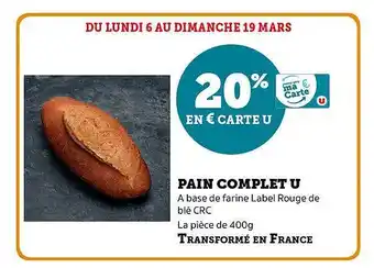 Super U Pain complet u offre