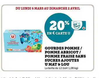 Super U Gourdes pomme-pomme abricot-pomme fraise sans sucres ajoutés u mat & lou offre
