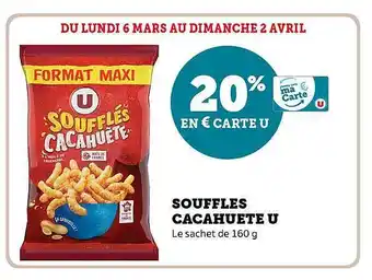 Super U Soufflés cacahuète u offre