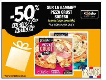 Cora x Carrefour La gamme pizza crust sodebo offre