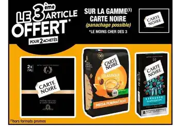 Cora x Carrefour La gamme carte noire offre