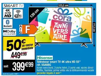 Cora x Carrefour Téléviseur smart tv 4k ultra hd 55 offre