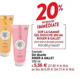 Cora x Carrefour Gel douche roger & gallet offre