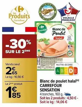 Carrefour Market Blanc de poulet halal carrefour sensation offre