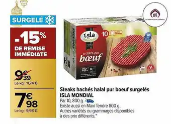 Carrefour Market Steaks hachés halal pur bœuf surgelés isla mondial offre