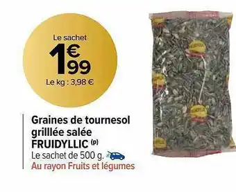 Carrefour Market Graines de tournesol grillées salée fruidyllic offre