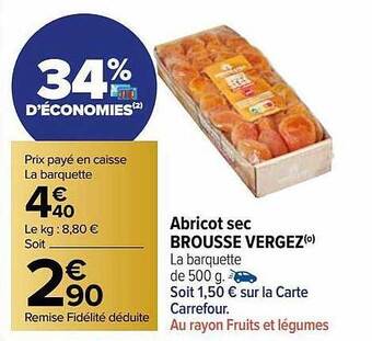 Carrefour Market Abricot sec brousse vergez offre