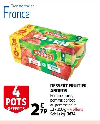 Auchan Dessert Fruitier Andros offre