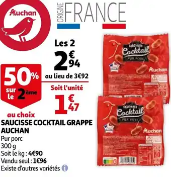 Auchan Saucisse Cocktail Grappe Auchan offre