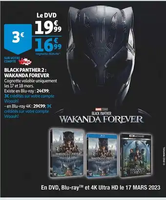 Auchan Black Panther 2 Wakanda Forever offre