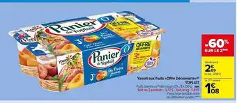 Carrefour Market Yaourt aux fruits «offre découverte» yoplait offre
