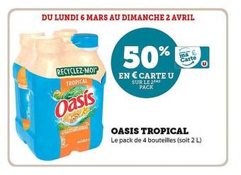 Super U Oasis tropical offre