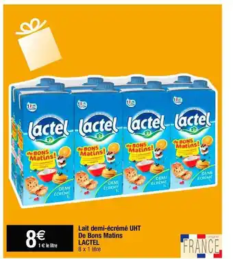 Cora x Carrefour Lait demi-écrémé uht de bons matins lactel offre