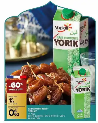 Carrefour Market Lait fermenté yorik yoplait offre