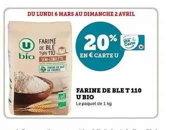Super U Farine de blé t110 u bio offre