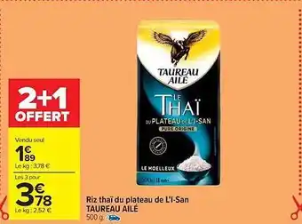 Carrefour Market Riz thaï du plateau de l'i-san taureau ailé offre
