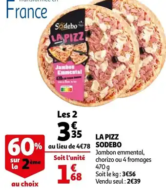 Auchan La Pizz Sodebo offre