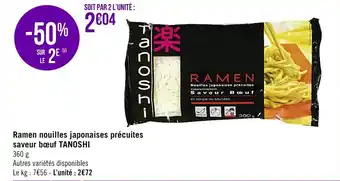 Géant Casino Ramen nouilles japonaises précuites saveur bœuf TANOSHI offre