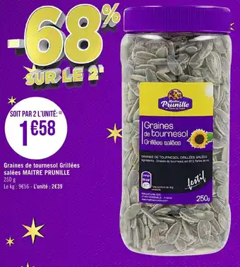 Géant Casino Graines de tournesol grillées salées MAITRE PRUNILLE offre