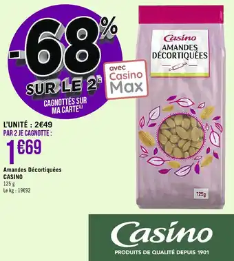 Amandes décortiquées CASINO