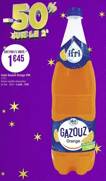 Géant Casino Soda gazouz orange IFRI offre