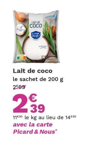 Picard Lait de coco offre