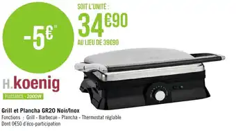 Géant Casino Grill et plancha GR20 noir/inox offre