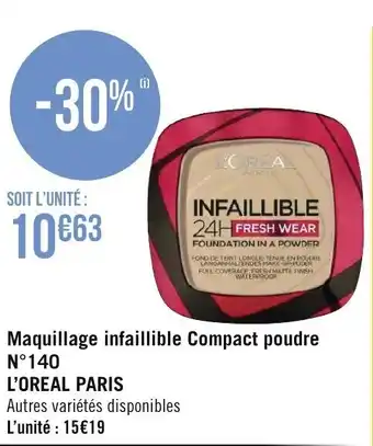 Géant Casino Maquillage infaillible compact poudre N140 L'OREAL PARIS offre