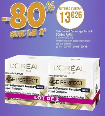 Géant Casino Soin de nuit dermo age perfect L'OREAL PARIS offre