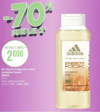 Géant Casino Gel douche energy kick active skin&mind femme ADIDAS offre