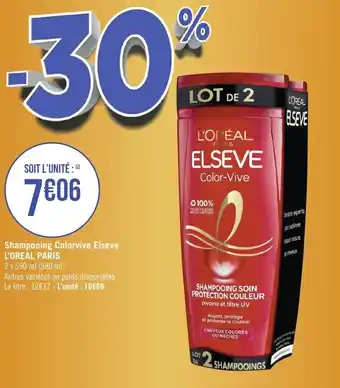 Géant Casino Shampooing colorvive elseve L'OREAL PARIS offre