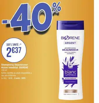 Géant Casino Shampooing dejaunisseur action immédiat BIORENE offre