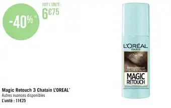 Géant Casino Magic retouch 3 chatain L'OREAL offre