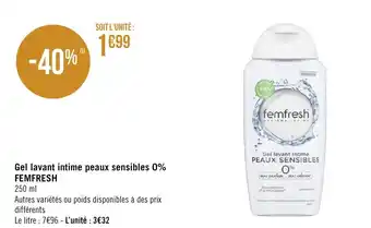 Géant Casino Gel lavant intime peaux sensibles 0% FEMFRESH offre
