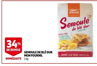 Auchan Semoule de ble Dur Mon Fournil offre