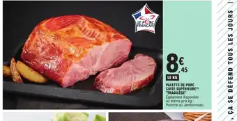 E.Leclerc Palette de Porc Cuite Supérieur tradilège offre