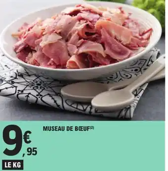 E.Leclerc Museau de boeuf offre