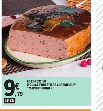 E.Leclerc Le Forestier Mousse Forestiere Superieure Maison Prunier offre