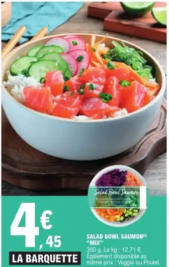 E.Leclerc Salad Bowl saumon mix offre