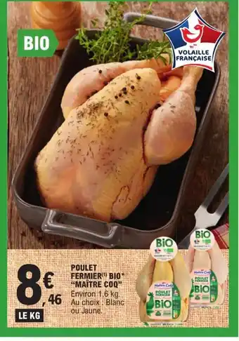 E.Leclerc Poulet fermier bio maitre coq offre