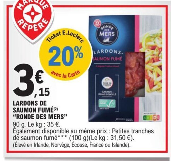 Promo Lardons de saumon fume ronde des mers chez E.Leclerc