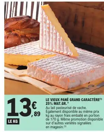 E.Leclerc Le vieux pane grand caractère 25% mat gr offre