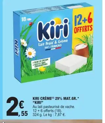 E.Leclerc Kiri creme 29% Mat Gr Kiri offre