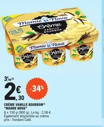 E.Leclerc Creme vanille bourbon mamie nova offre