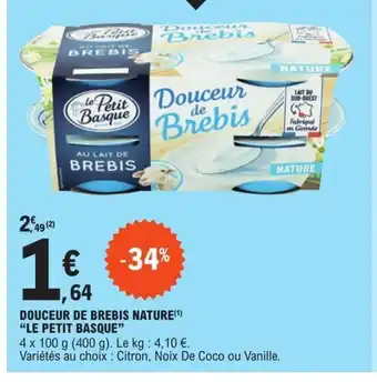 E.Leclerc Douceur de brebis nature le petit basque offre