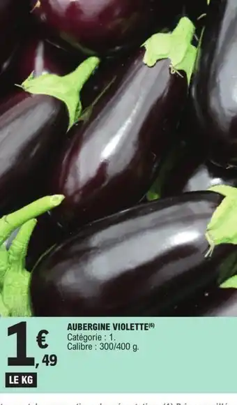 E.Leclerc Aubergine violette offre