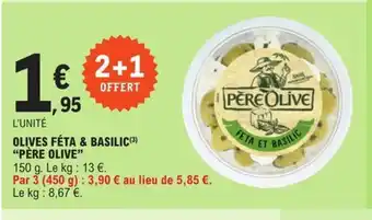 E.Leclerc Olives feta & Basilic pere olive offre