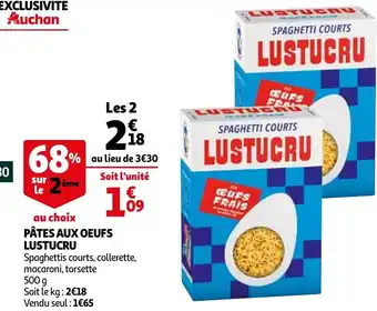 Auchan Pâtes Aux Oeufs Lustucru offre
